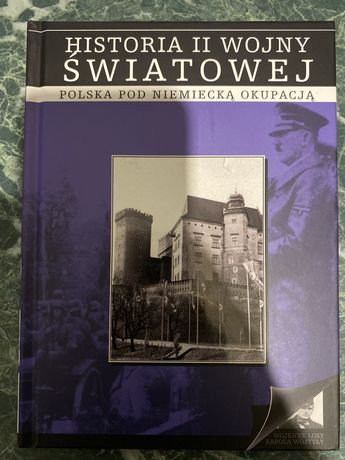 Historia II wojny światowej Polska pod niemiecką okupacją