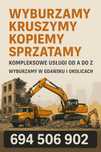 Wyburzamy, kruszymy, kopiemy, sprzątamy