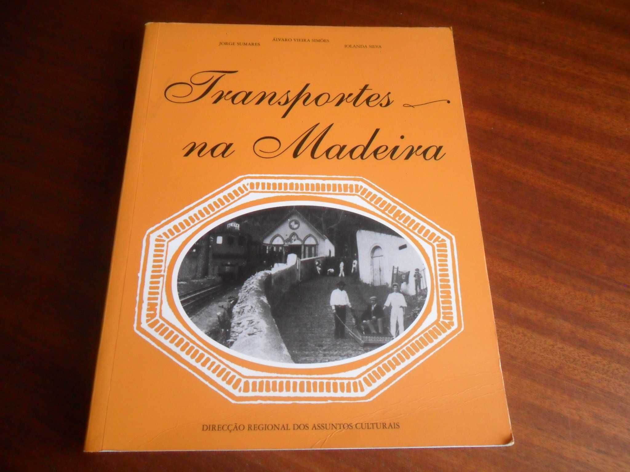 "Transportes na Madeira" de Jorge Sumares, Á. V Simões e Iolanda Silva