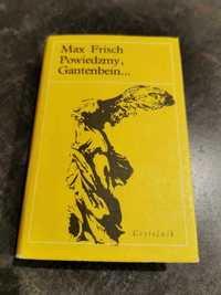 Powiedzmy, Gantenbein... - Max Frisch