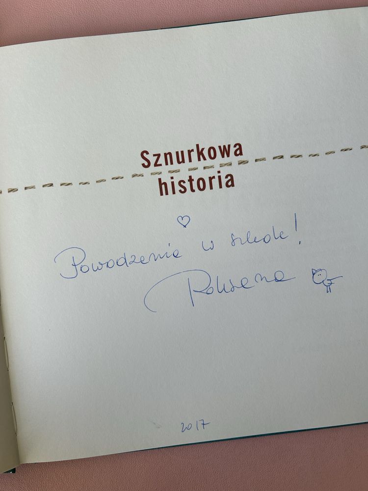 Sznurkowa historia. Roksana Jędrzejewska-Wróbel Ksiązka z autografem