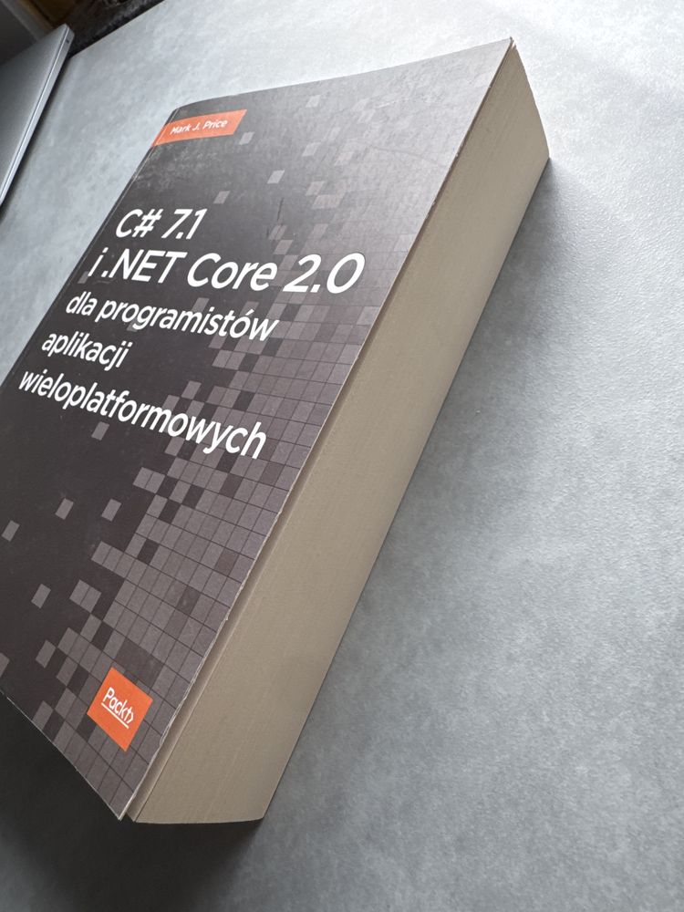 Mark J. Price C# 7.1 i .NET Core 2.0 dla programistów - książka