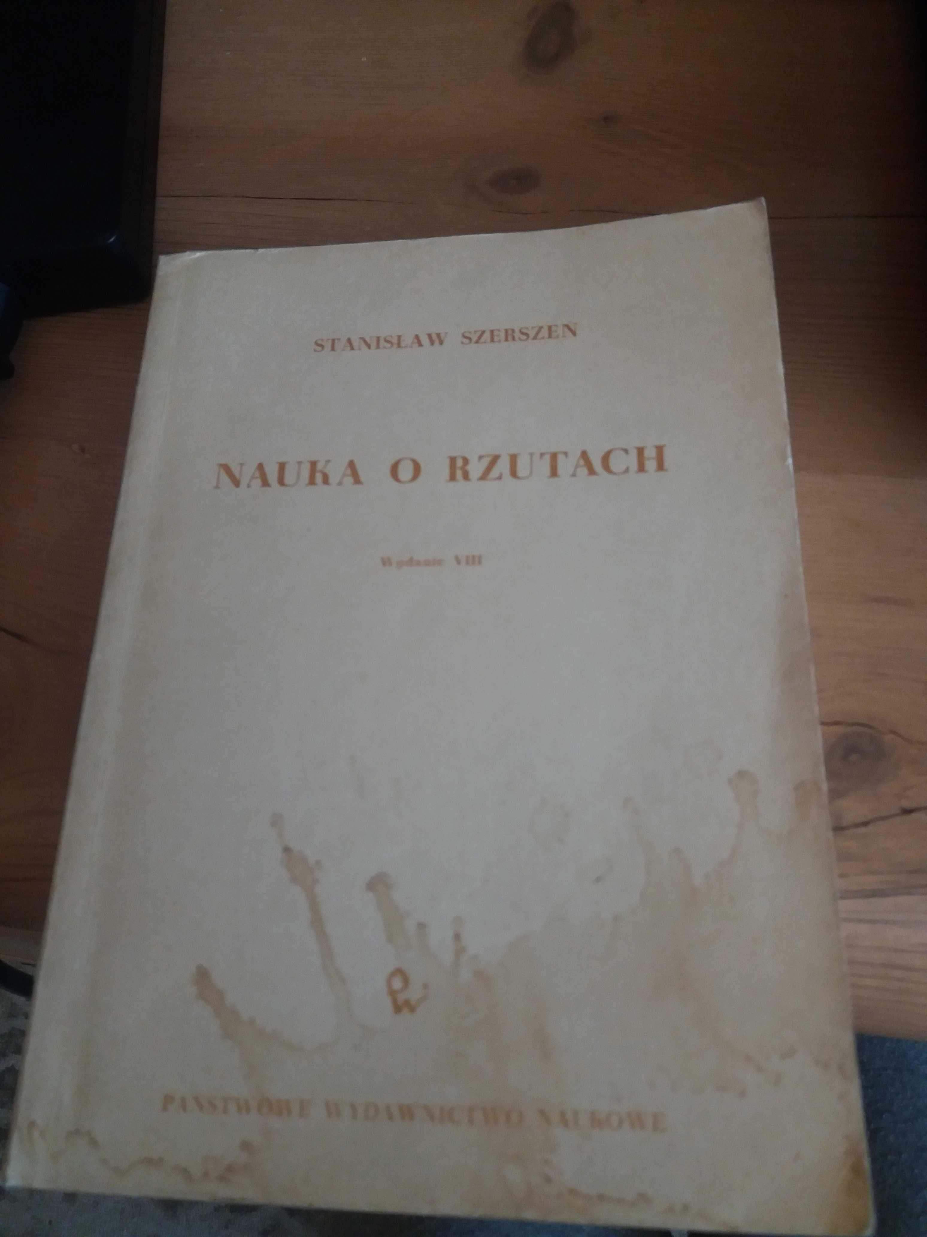 Nauka o rzutach Stanisław Szerszeń Wydanie 8