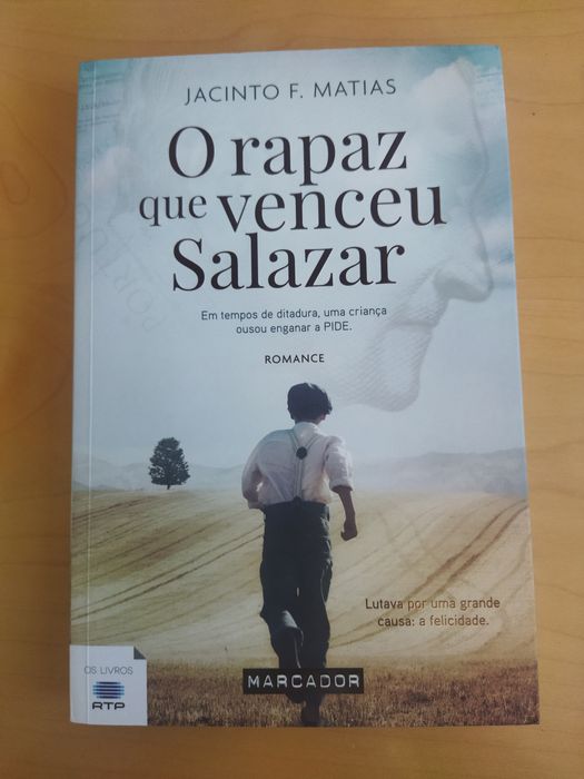 Livro "O rapaz que venceu Salazar", de Jacinto F. Matias