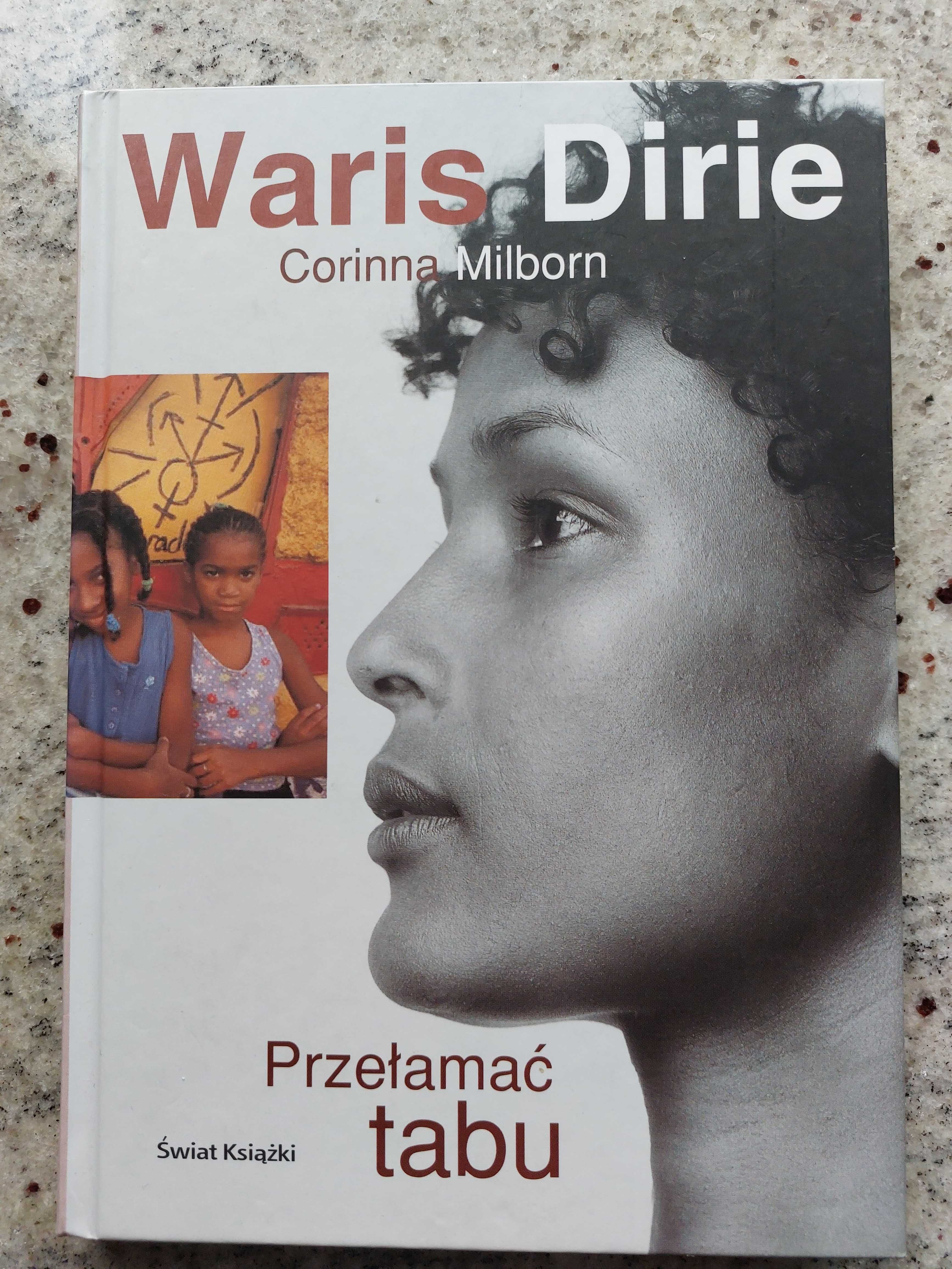 Przełamać tabu, Waris Dirie, Corinna Milborn
