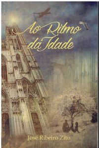 10275 Ao Ritmo da Idade - 2 Vols de José Ribeiro Zito
