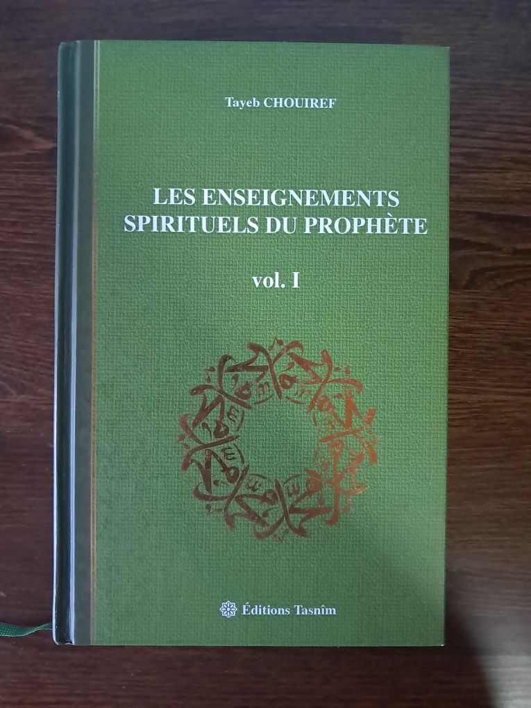 Tayeb Chouiref - Les Enseignments du Prophète (2 volumes)