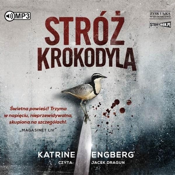 Stróż Krokodyla. Audiobook, Katrine Engberg