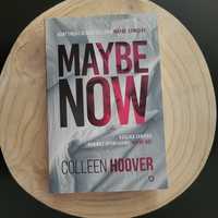 Maybe now - Colleen Hoover
