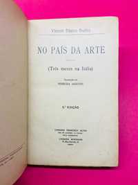 No País da Arte - Vicente Blasco Ibañez