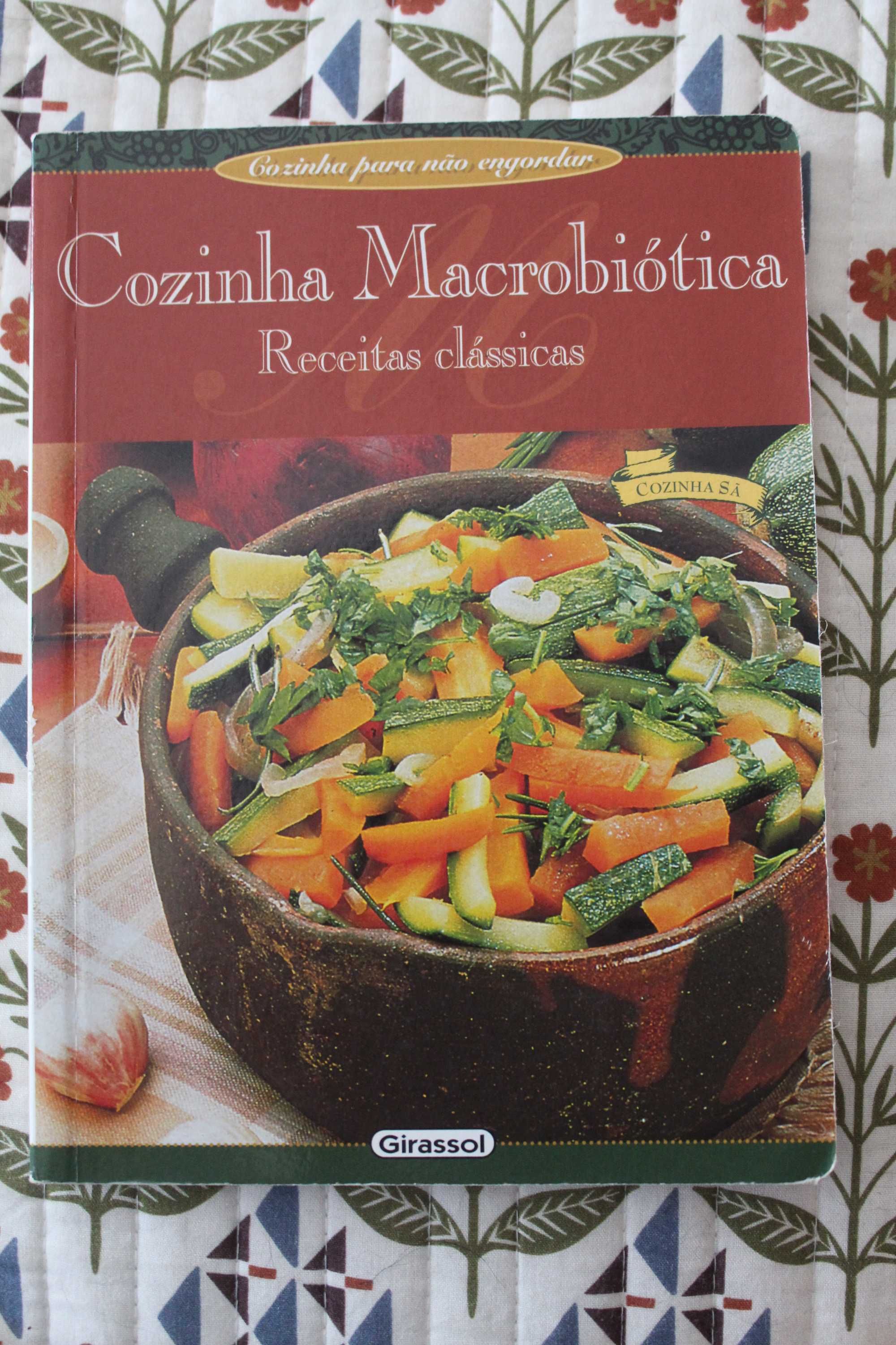Livros - Macrobiótica, M. Kushi, T, Tâmara Castelo, Kosai Matsumoto