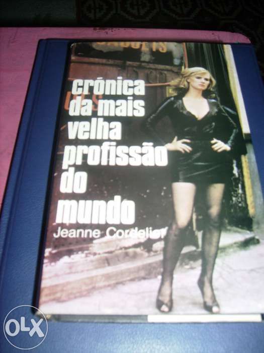 Livro a crónica da mais velha profissão do mundo.