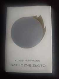 Sztuczne złoto- Klaus Hoffmann