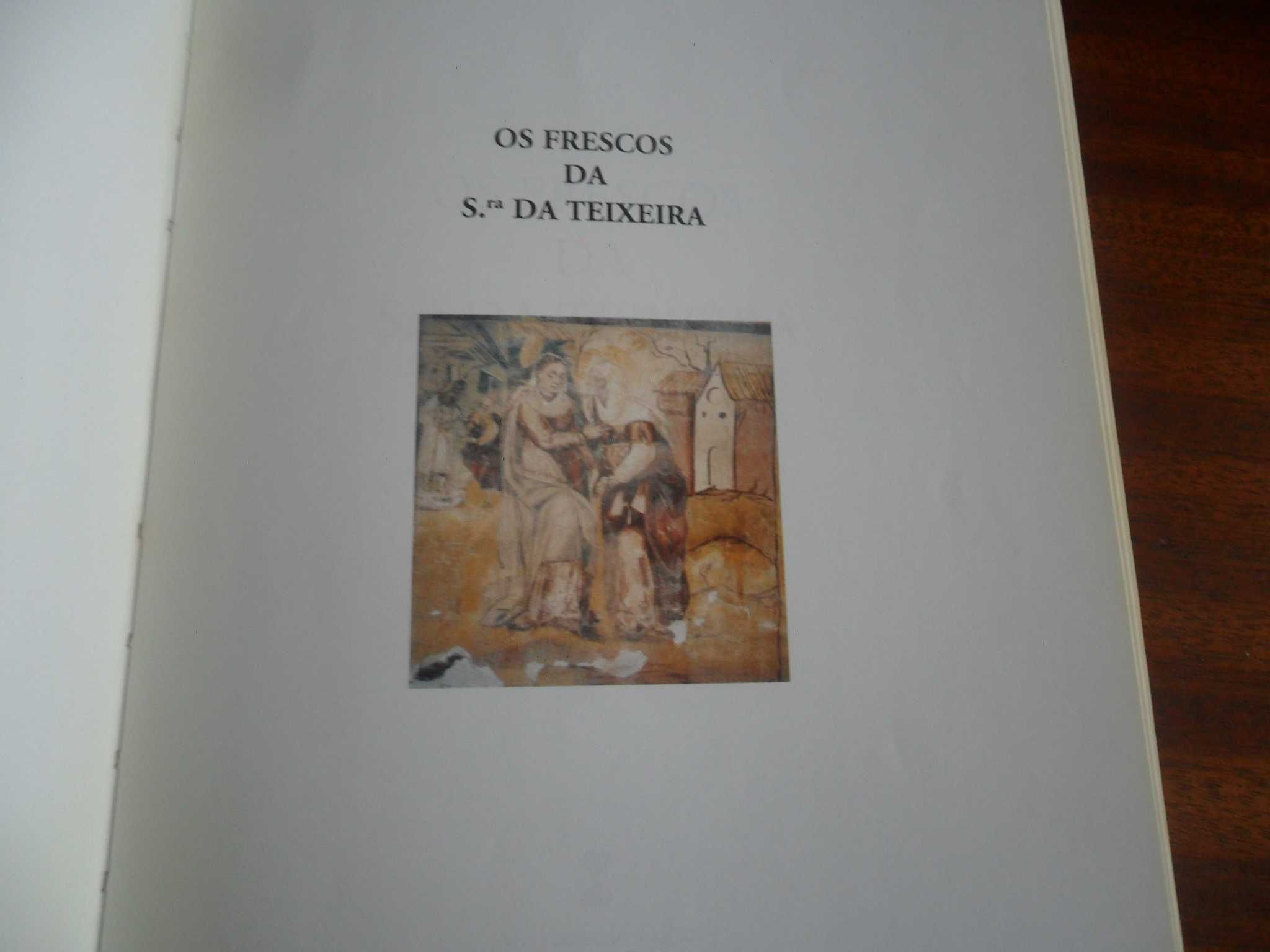 "Os Frescos da Srª. da Teixeira" de Eugénio Cavalheiro -1ª Edição 2000