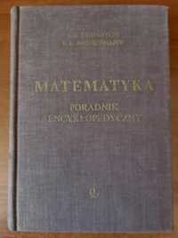 Matematyka. Poradnik Encyklopedyczny.