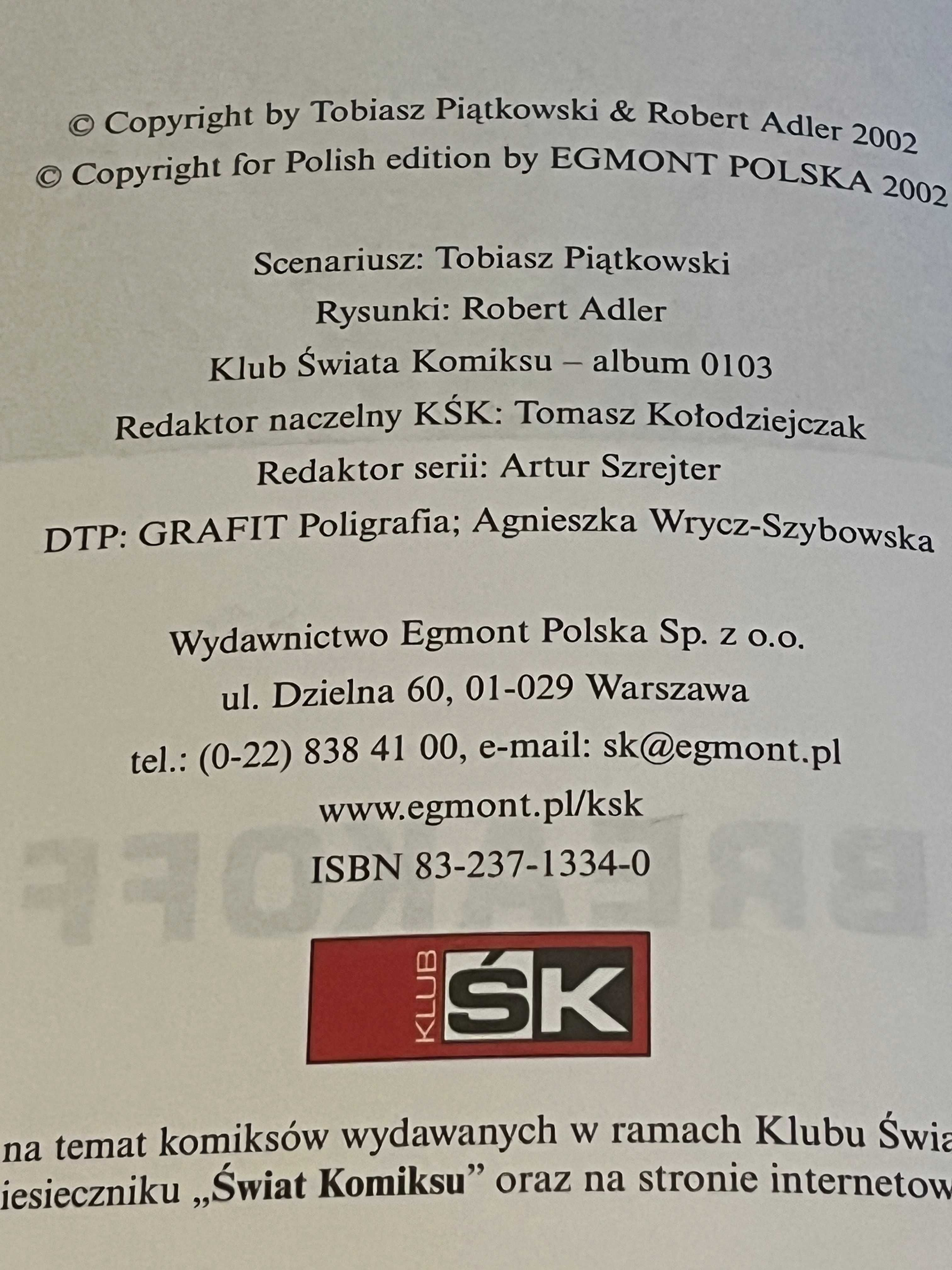 Status 7-1 - Breakoff. Toiasz Piątkowski, Rober Adler
