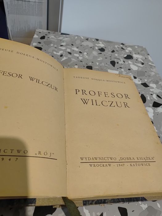 Tadeusz Dołęga-Mostowicz – Profesor Wilczur, wyd. 1947