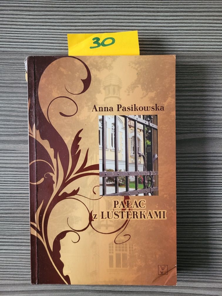 30. "Pałac z lusterkami" Anna Pasikowska