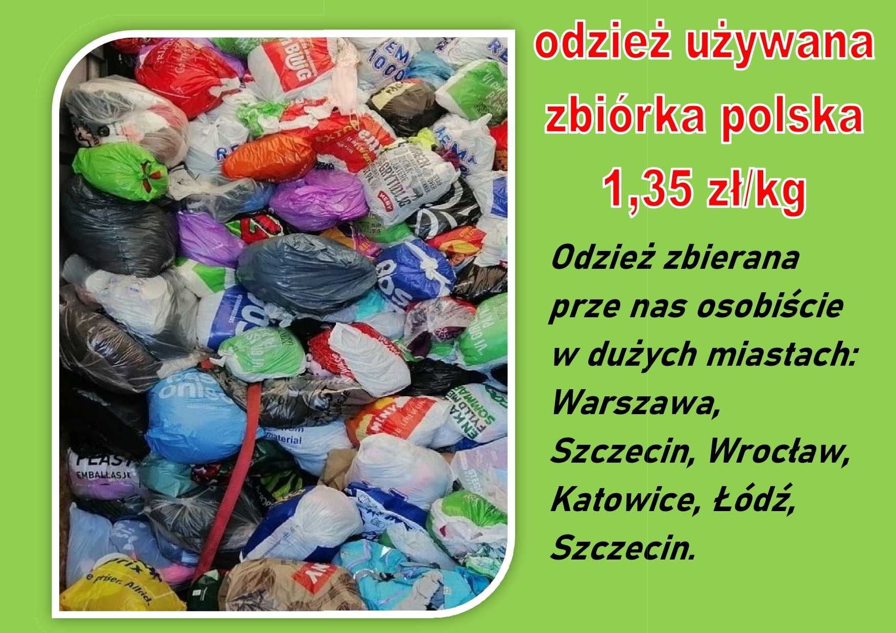 Sprzedam polską zbiórkę odzieży, cena 1,35 zł netto/kg