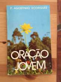 "Oração Jovem" de P. Agostinho Rodrigues