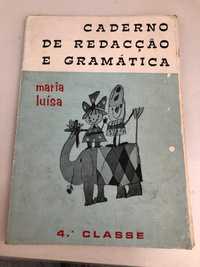 Caderno de Redacção e Gramática de Maria Luísa