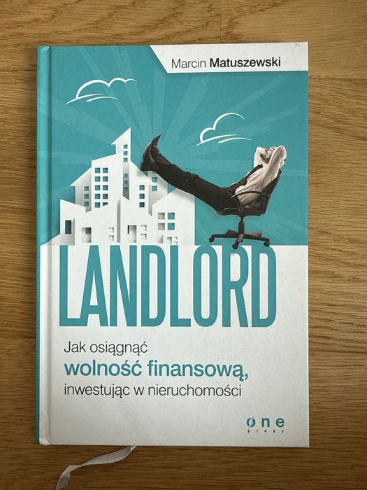 Landlord Marcin Matuszewski wolność finansowa nieruchomości