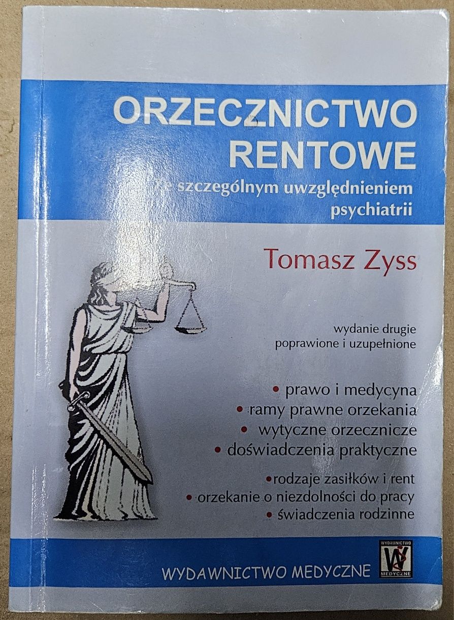 Orzecznictwo rentowe- Szczególnie Psychiatria- T. Zyss