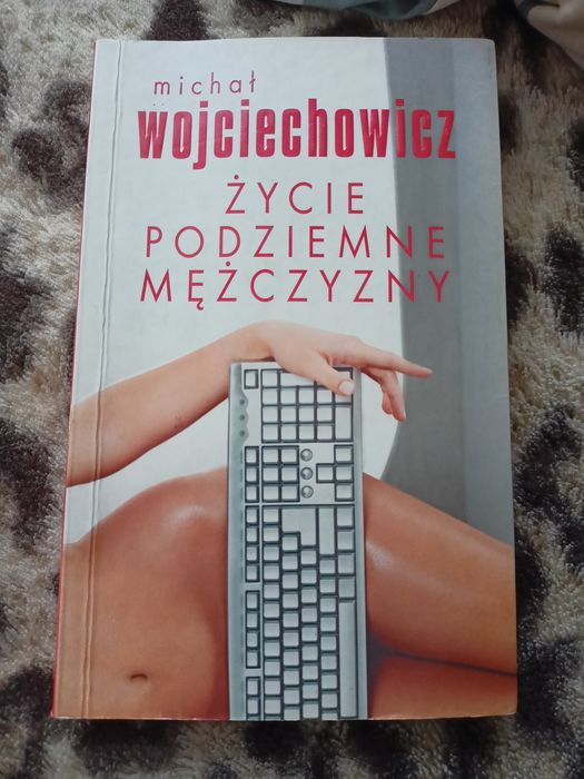 Książka pt Życie podziemne mężczyzny