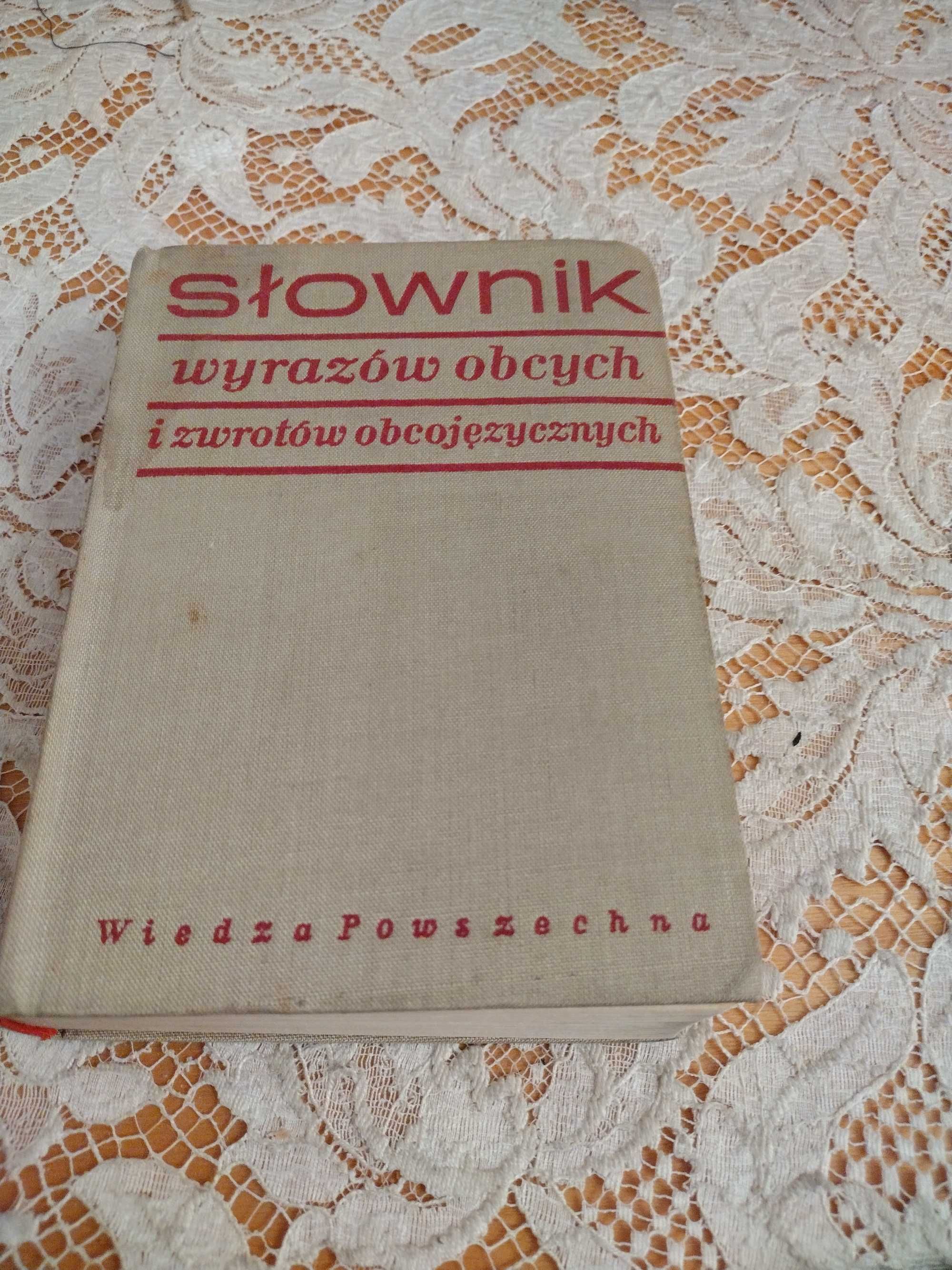 "Słownik wyrazów obcych i zwrotów obcojęzycznych" Władysław Kopaliński