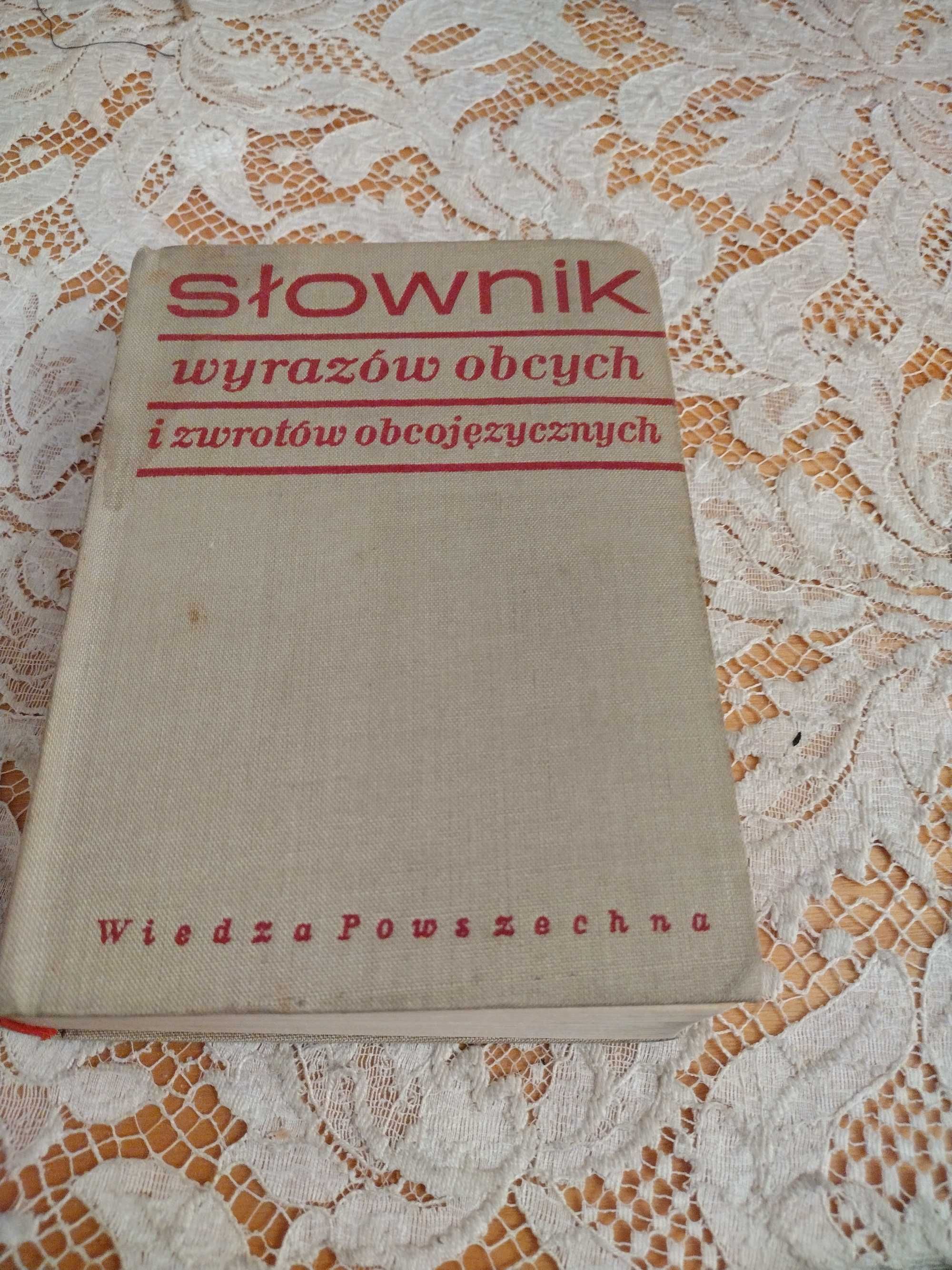"Słownik wyrazów obcych i zwrotów obcojęzycznych"Władysław Kopaliński*