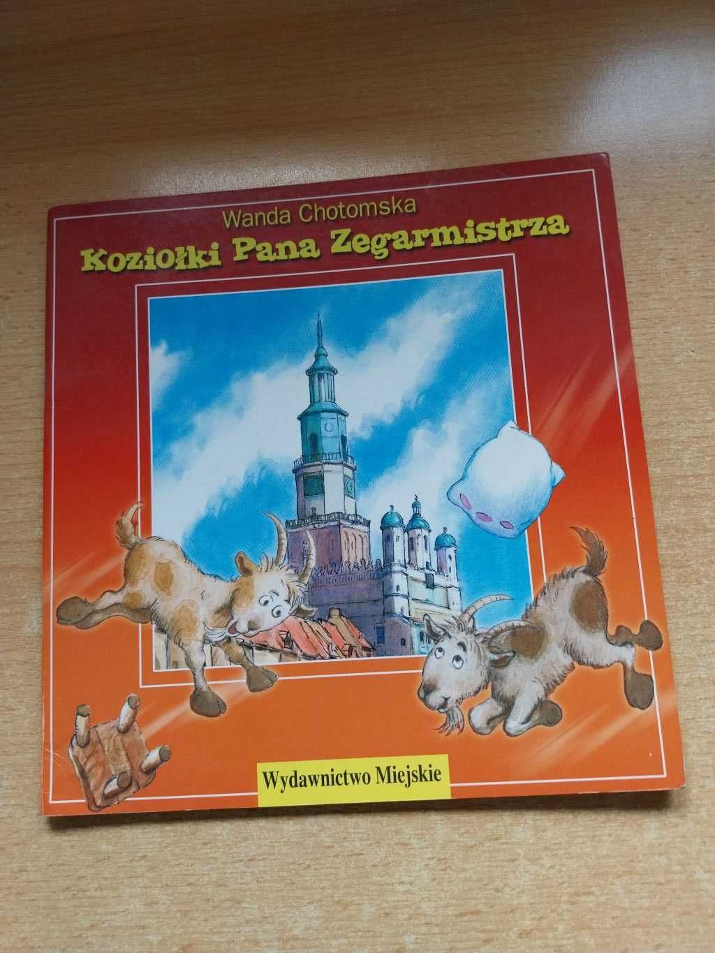 Koziołki Pana Zegarmistrza. Wanda Chotomska