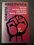 Wojna polsko-ruska pod flagą biało-czerwoną Masłowska