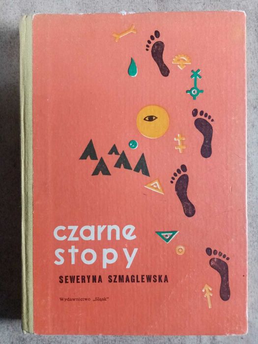 Seweryna Szmaglewska "Czarne stopy".