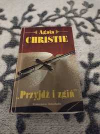 Agata Christie Przyjdź i zgiń