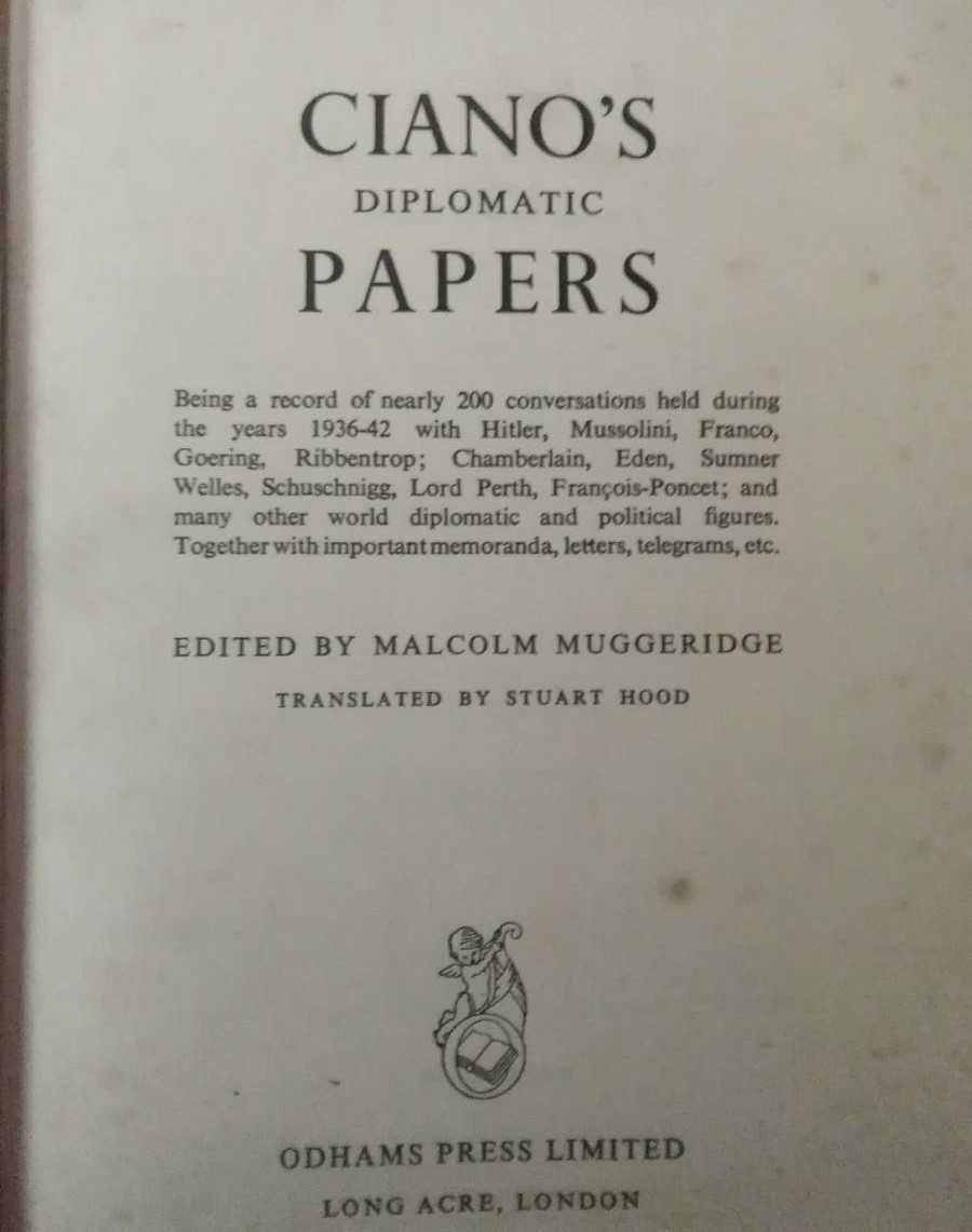 Ciano's Diplomatic Papers