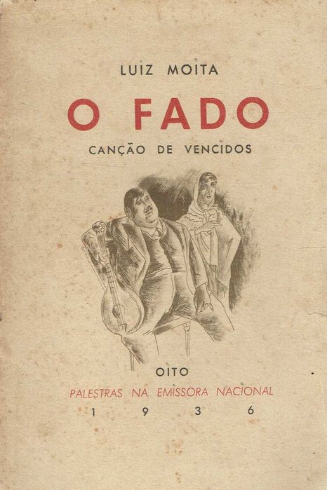 7526
	
O fado canção de vencidos : 
Luís Moita.