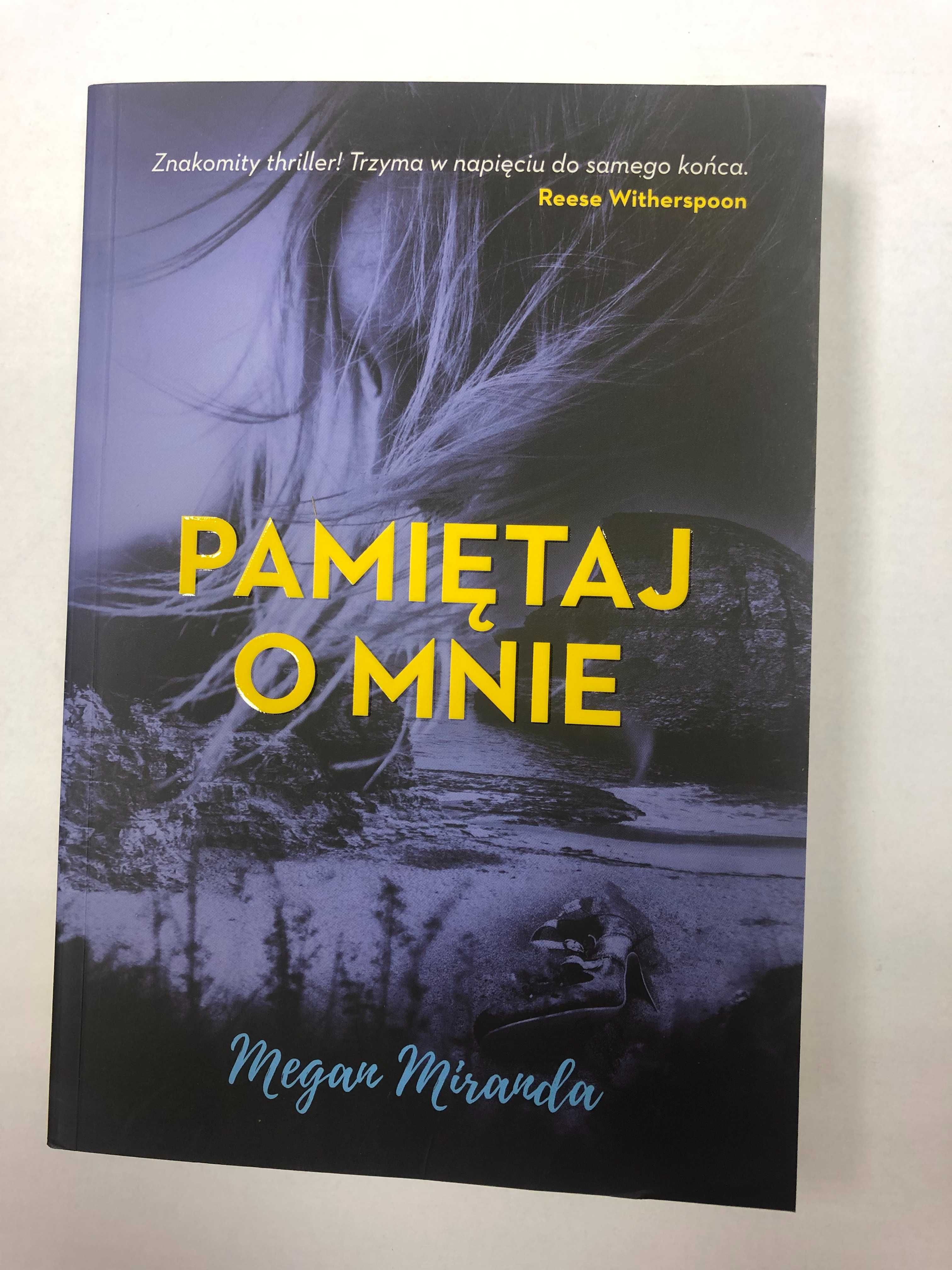 Pamiętaj o mnie -
Megan Miranda