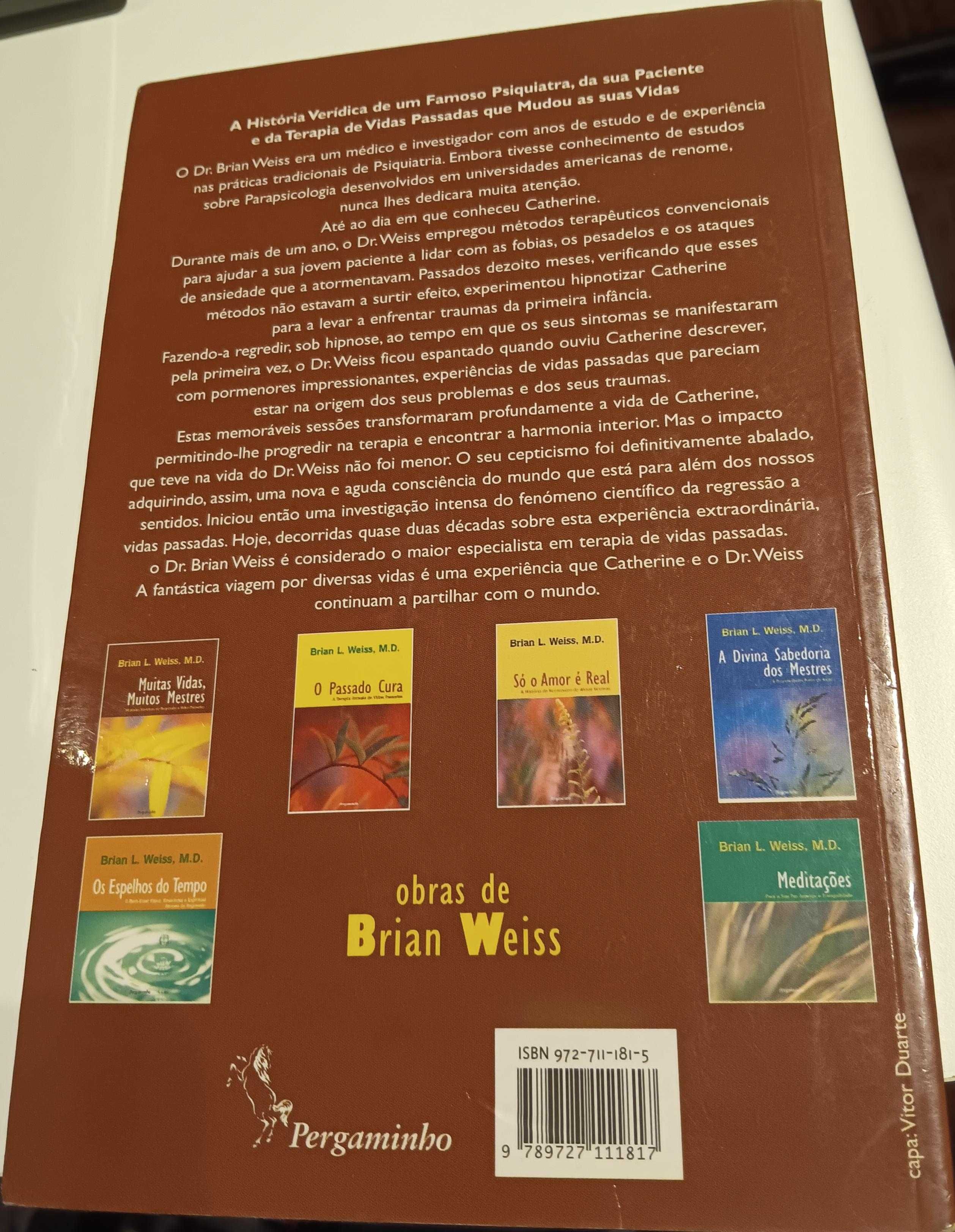 Muitas Vidas, Muitos Mestres de Brian L. Weiss