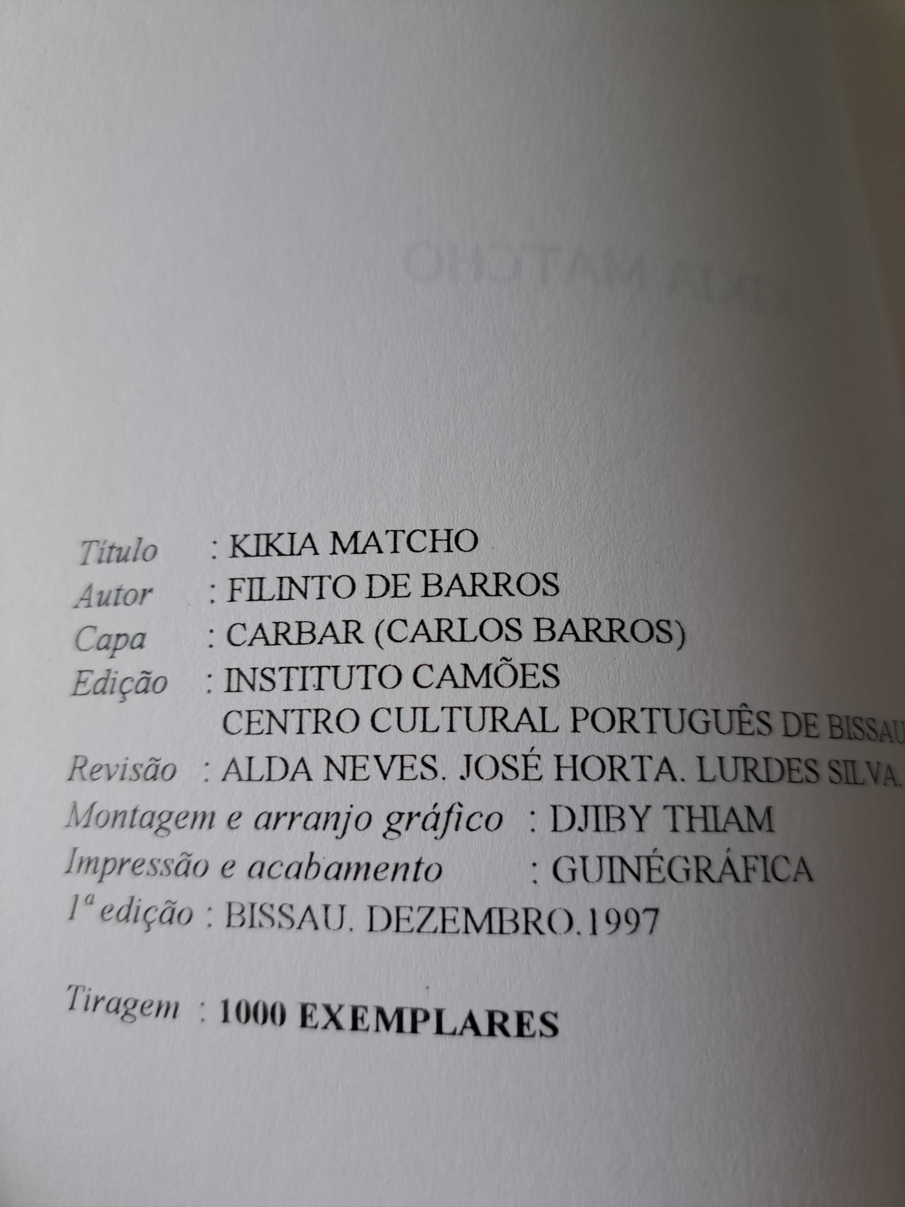 Kikia Matcho - Filinto de Barros