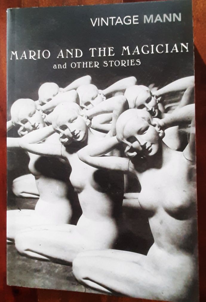 Mário and the magician - Thomas Mann