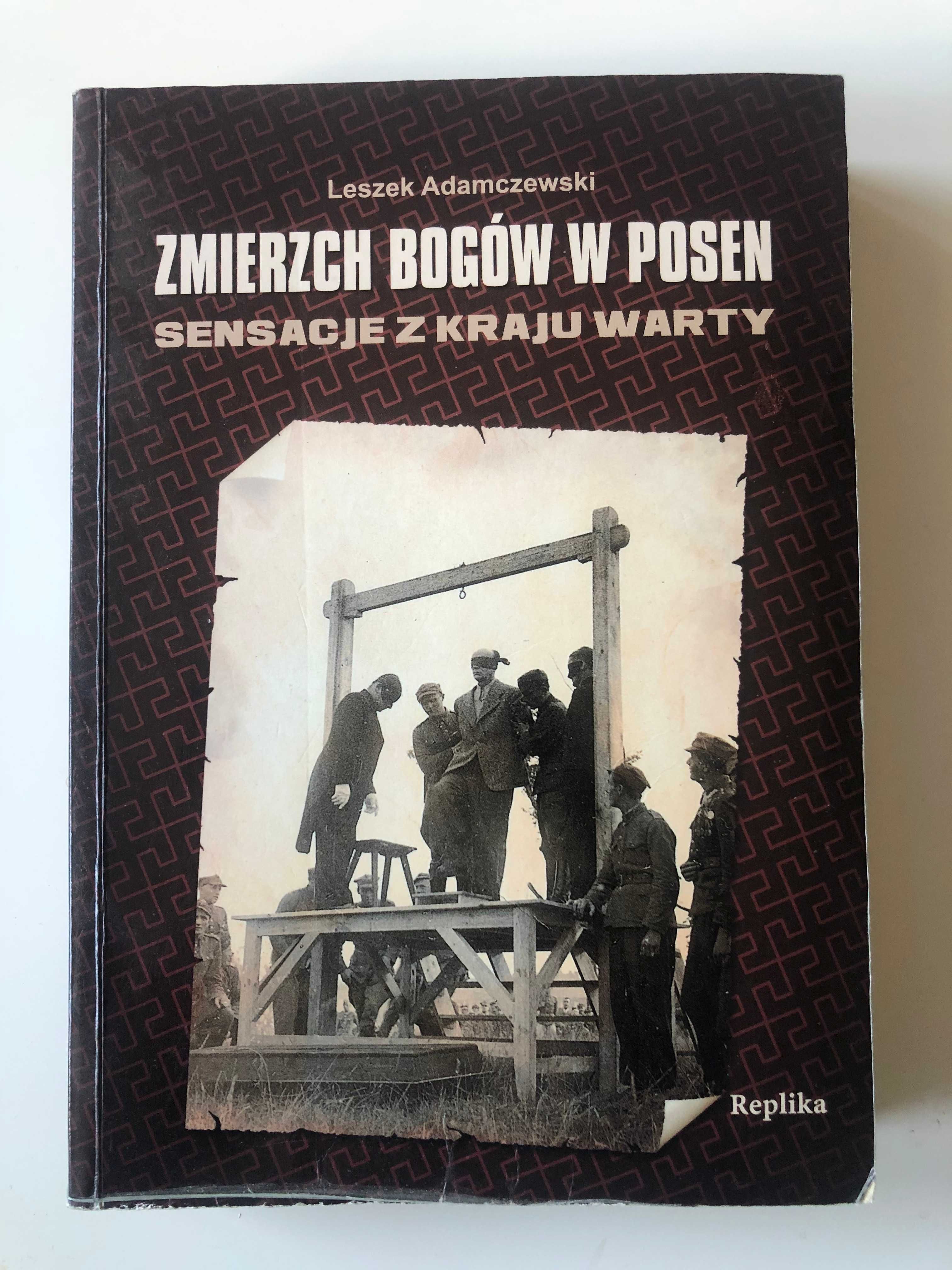 Zmierzch bogów w Posen (Adamczewski L.)