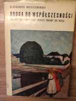 Droga do współczesności - Aleksander Wojciechowski