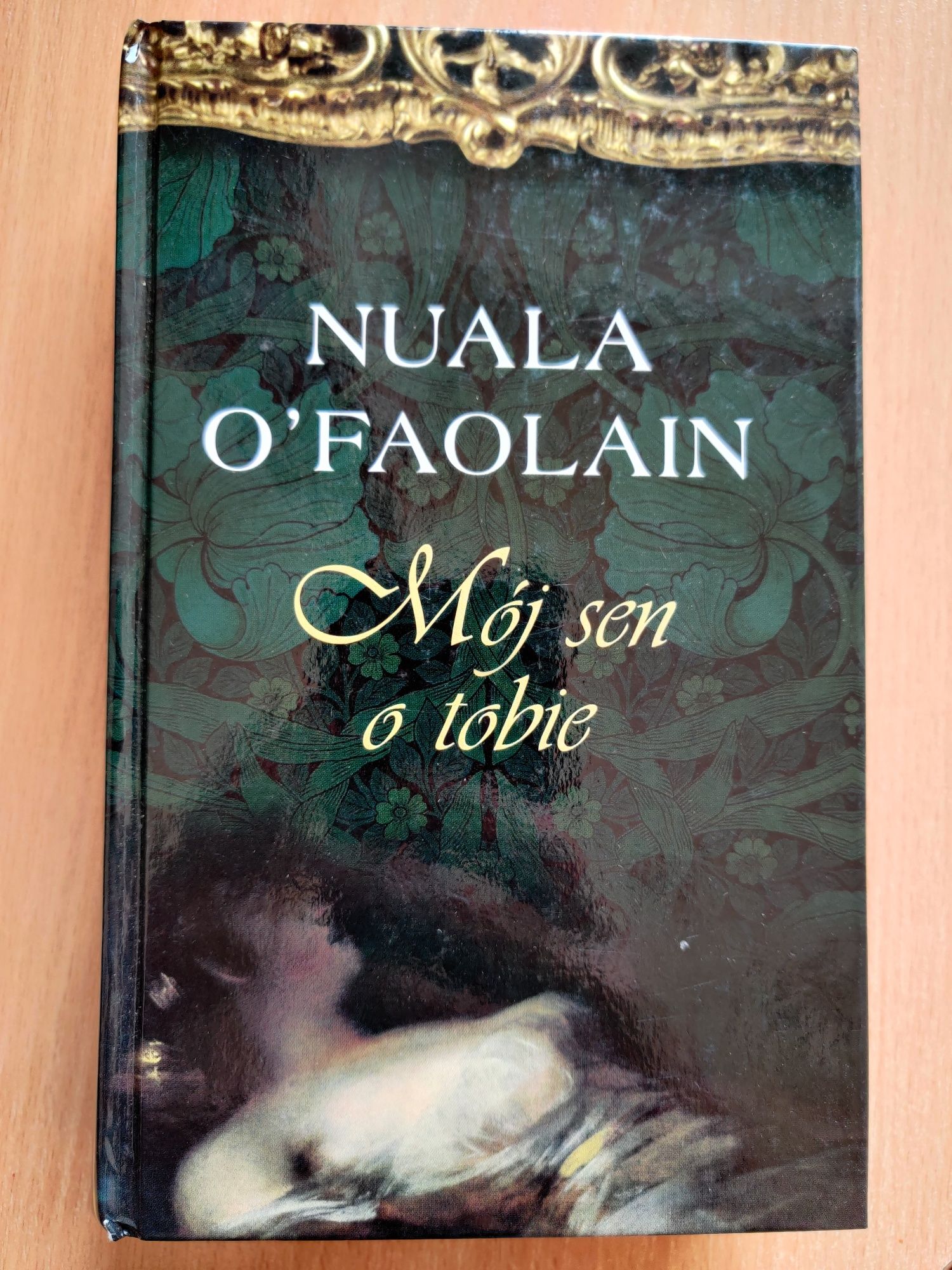 Mój sen o Tobie. Nuala O'Faolain
