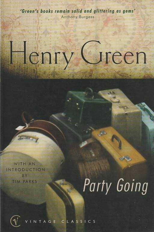 Party going-Henry Green-Vintage