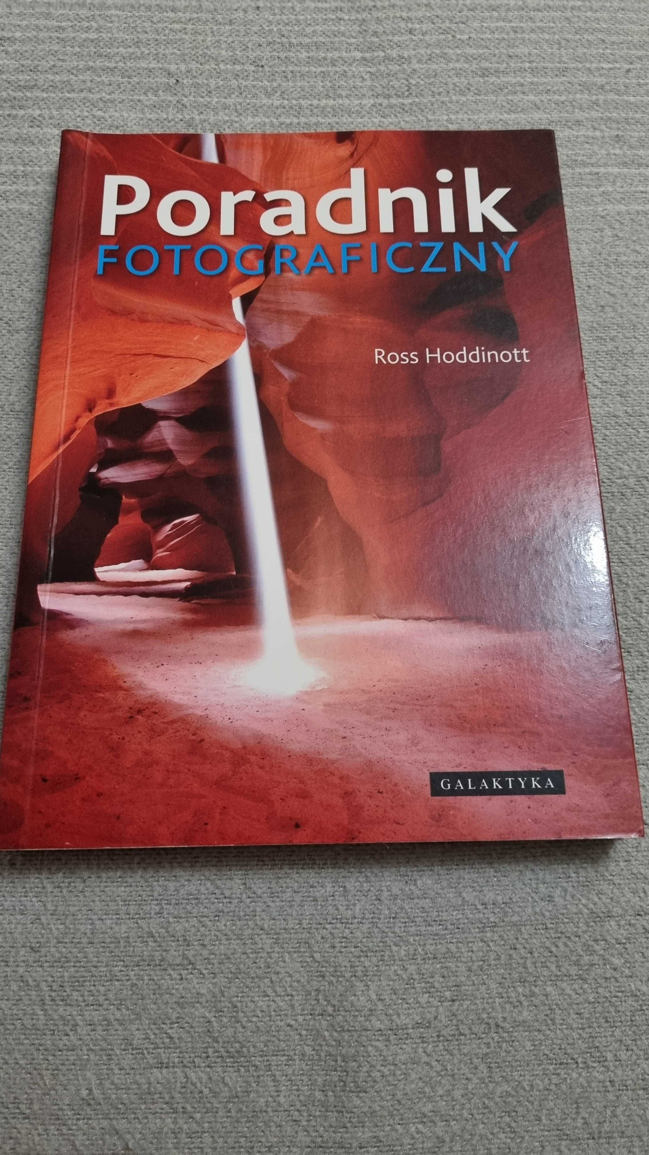 Poradnik Fotograficzny Ross Hoddinott