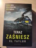 Książka C.L. Taylor Teraz zaśniesz