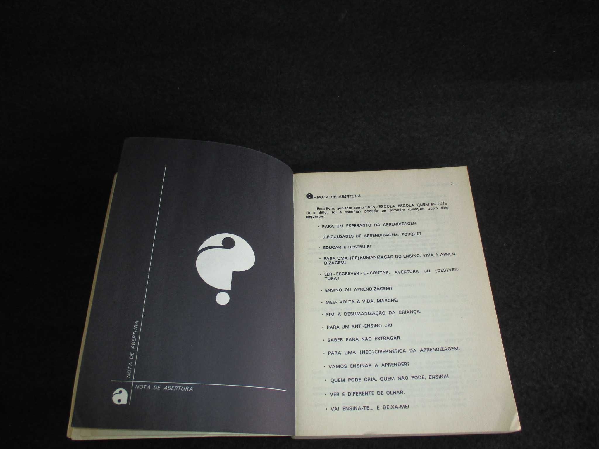 Livro Escola Quem és tu? Nelson Mendes Vitor da Fonseca
