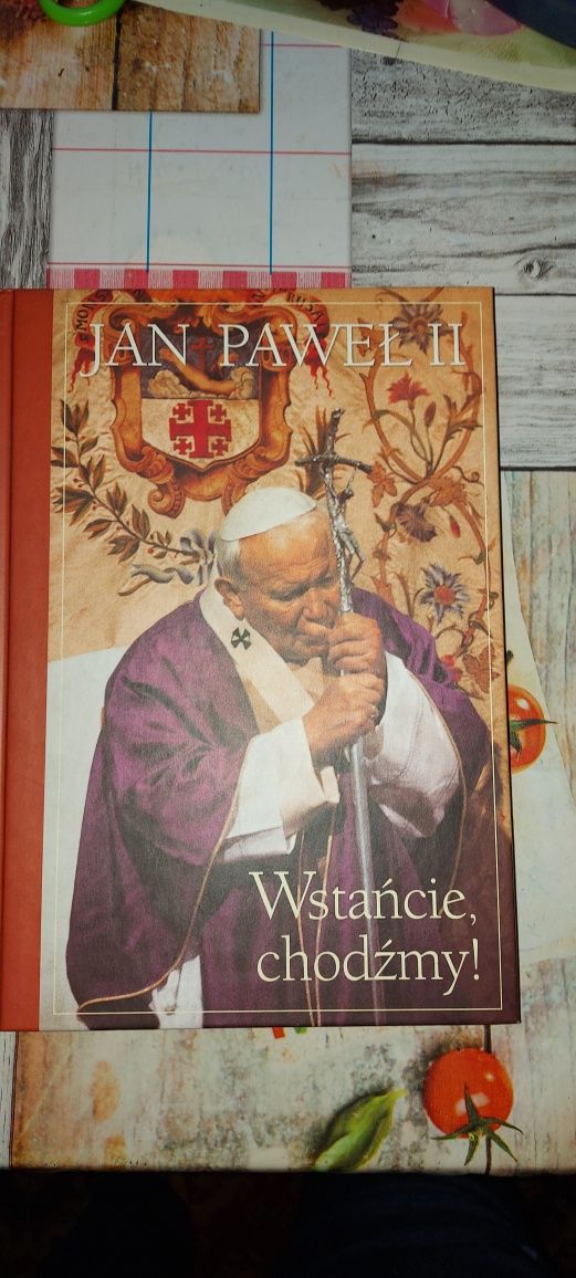 Książka Jan Paweł II Wstancie, chodźmy.