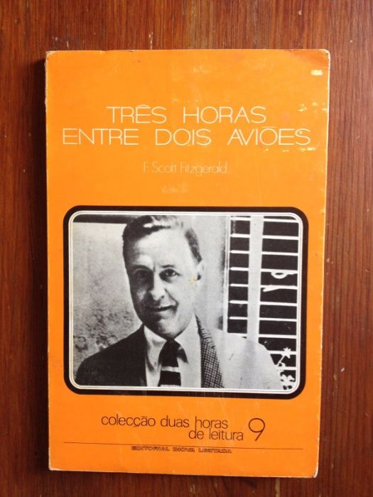 F. Scott Fitzgerald - Três horas entre dois aviões