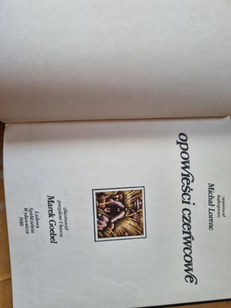 Michał Lorenc Opowieści czerwcowe 1980 r.